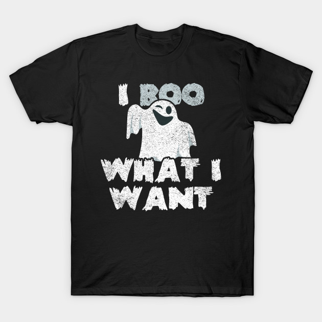 I Boo What I Want Funny Halloween Design T-Shirt-TOZ